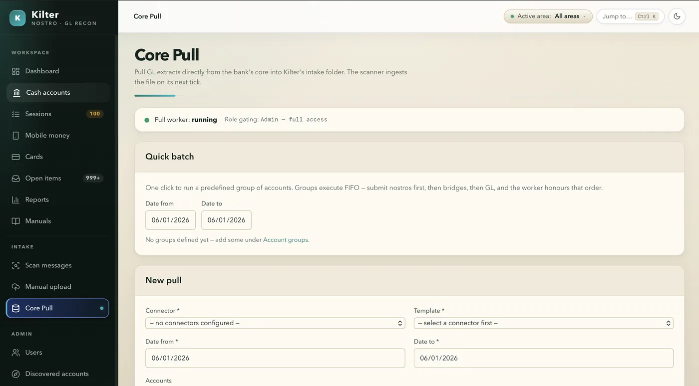Kilter core pull screen showing operational form workflow.